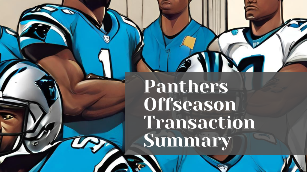 Panthers Offseason Summary
